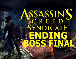 Assassin's Creed Syndicate - DLC Jack The Ripper Boss final