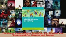 Download  Handbuch Systemisches Coaching Für Coaches und Führungskräfte Berater und Trainer PDF Online