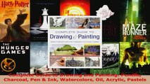 PDF Download  Complete Guide to Drawing and Painting Pencils Charcoal Pen  Ink Watercolors Oil Acrylic Read Full Ebook