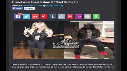 Chanel West Coast Jealous Of Chief Keef’s Glo