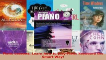 Read  Piano Lessons Learn how to play Piano keyboard the Smart Way PDF Online