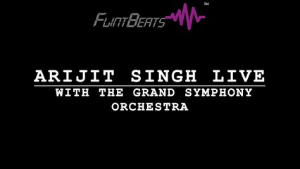 Arijit Singh- Live in Concert with The Grand Symphony Orchestra -Diablos-Advocate