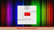 Why Red Doesnt Sound Like a Bell Understanding the feel of consciousness Download