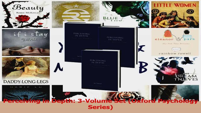 Perceiving in Depth 3Volume Set Oxford Psychology Series Download