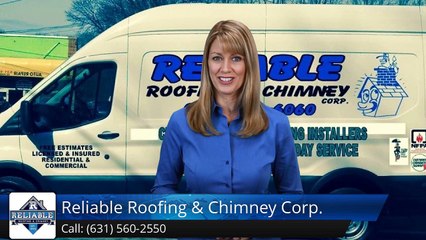 Reliable Roofing & Chimney Corp. Long Island Incredible5 Star Review by michelle h.