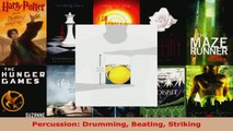 Read  Percussion Drumming Beating Striking Ebook Free