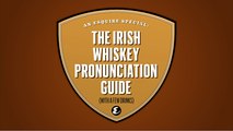 The Irish Whiskey Pronunciation Guide