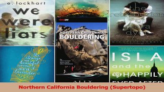 Download  Northern California Bouldering Supertopo PDF Online