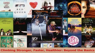 Download  Climbing Stronger Faster Healthier Beyond the Basics Ebook Online