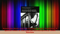 PDF Download  American Rock and the Classical Music Tradition A special issue of the journal Download Online