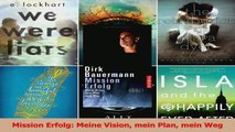 Lesen  Mission Erfolg Meine Vision mein Plan mein Weg Ebook Frei