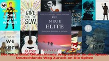 Lesen  Die neue Elite Deutschlands Weg zurück an die Spitze Deutschlands Weg Zuruck an Die Ebook Frei