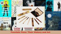 PDF Download  Fountain Pens Their History and Art Download Online