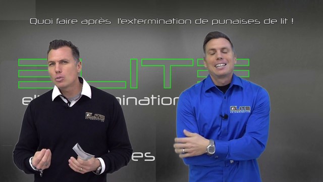 QUOI FAIRE APRÈS L'EXTERMINATION DE PUNAISES DE LIT ? ( Élite Extermination )