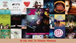 Read  X23 Vol 2 Chaos Theory EBooks Online