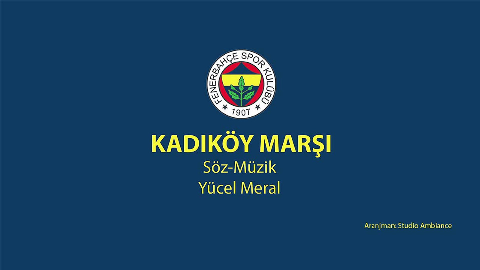 Fenerbahçe Marşları - Kadıköy Marşı (Yeni) - Dailymotion Video