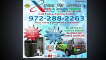 Heating And Air Repair - Call Xtreme Air Services – 972-288-2263