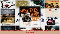 Read  Mine Eyes Have Seen Dr Martin Luther King Jrs Final Journey PDF Online