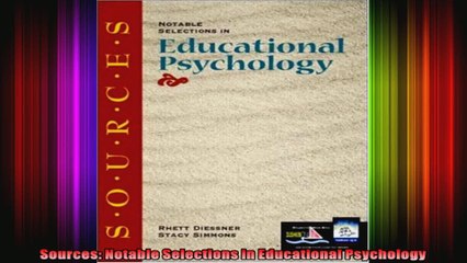 Sources Notable Selections in Educational Psychology