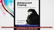 Adolescent Coping Advances in Theory Research and Practice Adolescence and Society