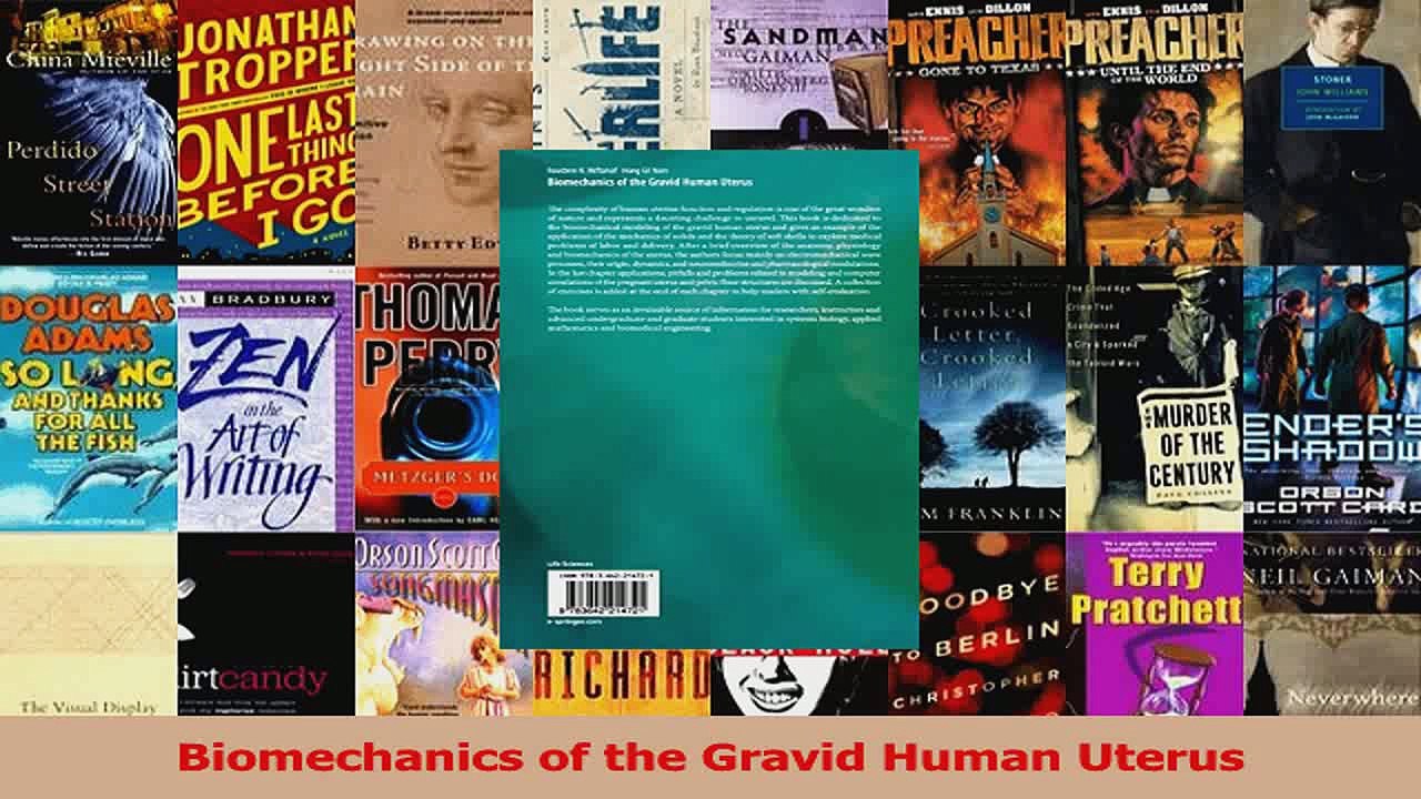 Biomechanics of the Gravid Human Uterus Download