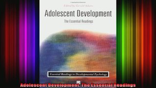 Adolescent Development The Essential Readings