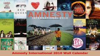 Read  Amnesty International 2010 Wall Calendar Ebook Free