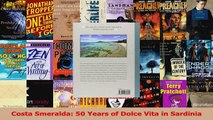 PDF Download  Costa Smeralda 50 Years of Dolce Vita in Sardinia PDF Full Ebook