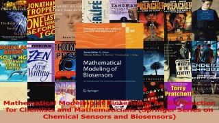 Read  Mathematical Modeling of Biosensors An Introduction for Chemists and Mathematicians Ebook Free