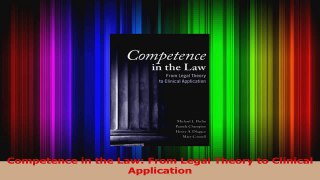PDF Download  Competence in the Law From Legal Theory to Clinical Application Download Full Ebook