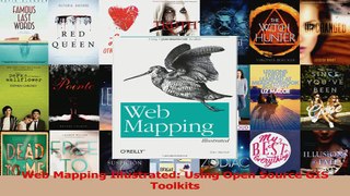 Web Mapping Illustrated Using Open Source GIS Toolkits PDF