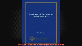 Instincts of the herd in peace and war