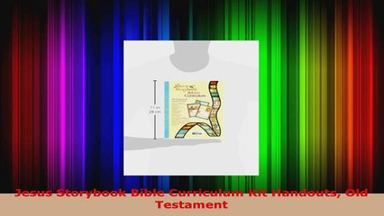 Download  Jesus Storybook Bible Curriculum Kit Handouts Old Testament Ebook Free