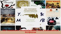 Read  Old Testament Pseudepigrapha More Noncanonical Scriptures EBooks Online