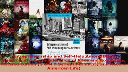 Read  Entrepreneurship and SelfHelp Among Black Americans A Reconsideration of Race and Ebook Free