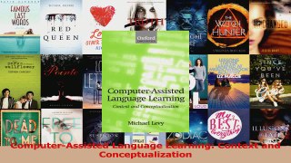 Read  ComputerAssisted Language Learning Context and Conceptualization PDF Online