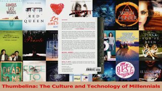 Download  Thumbelina The Culture and Technology of Millennials PDF Online