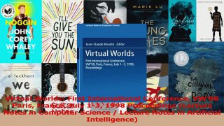 Read  Virtual Worlds First International Conference VW98 Paris France July 13 1998 Ebook Free