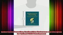 Authoritative Parenting Synthesizing Nurturance and Discipline for Optimal Child