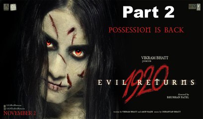 1920 Evil Returns - (2012) Part 2