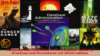 Download  Database Administration The Complete Guide to Practices and Procedures 1st first Ebook Free