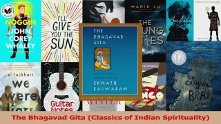 PDF Download  The Bhagavad Gita Classics of Indian Spirituality Read Online