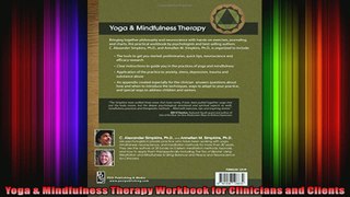 Yoga  Mindfulness Therapy Workbook for Clinicians and Clients