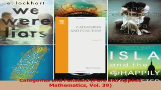 Read  Categories and Functors Pure and Applied Mathematics Vol 39 PDF Free