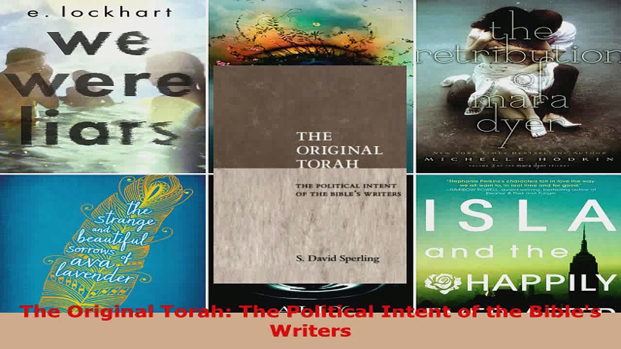 Read  The Original Torah The Political Intent of the Bibles Writers Ebook Free