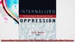 Internalized Oppression The Psychology of Marginalized Groups