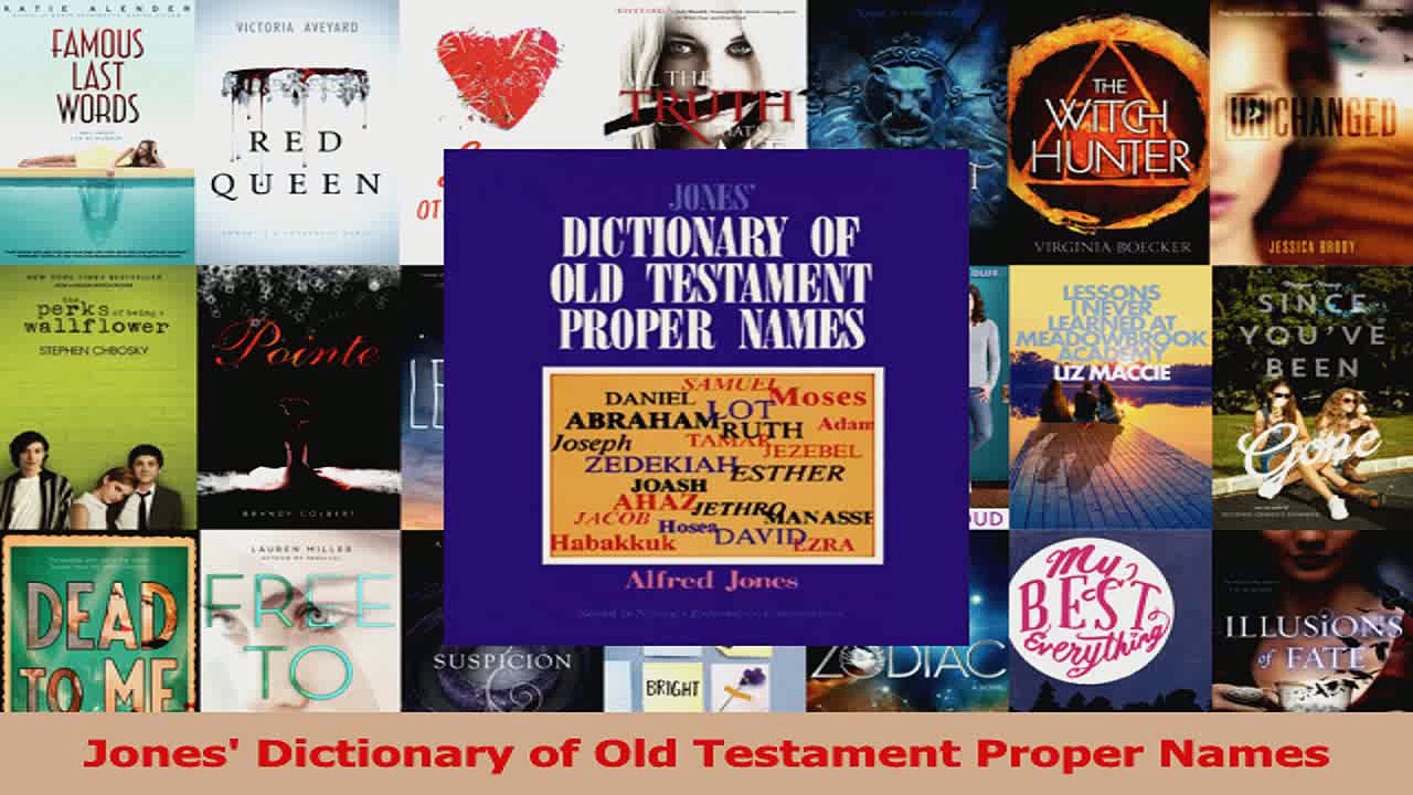 PDF Download  Jones Dictionary of Old Testament Proper Names Download Full Ebook