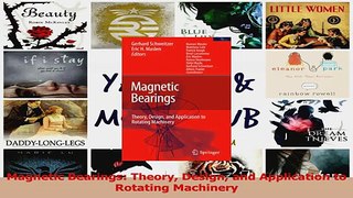 Download  Magnetic Bearings Theory Design and Application to Rotating Machinery Ebook Free