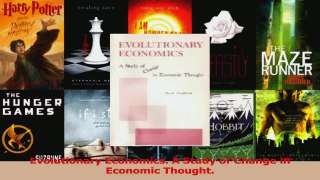 PDF Download  Evolutionary Economics A Study of Change in Economic Thought Download Online