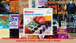 Read  MAKE Electronics Learning Through Discovery text only1st First edition by CPlatt Ebook Free